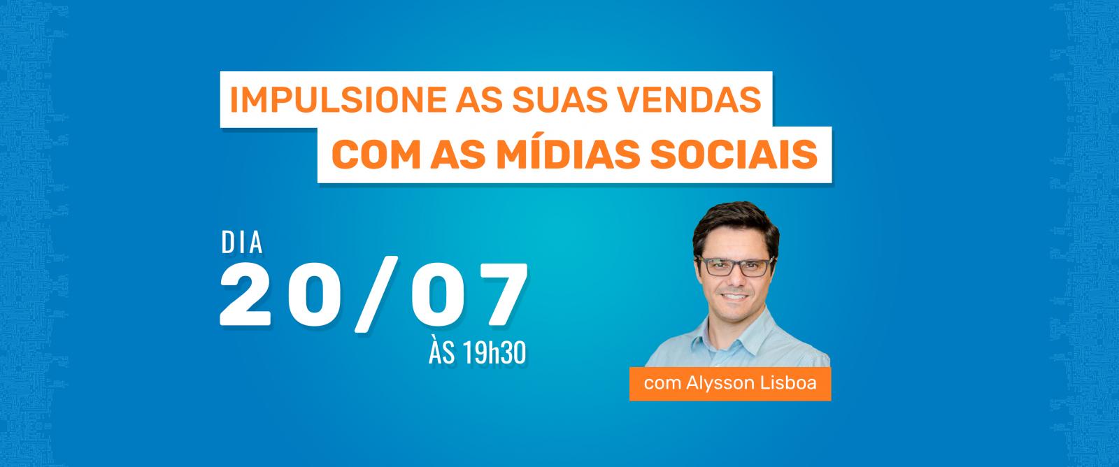 Impulsione as suas Vendas com as Mídias Sociais! [PALESTRA]
