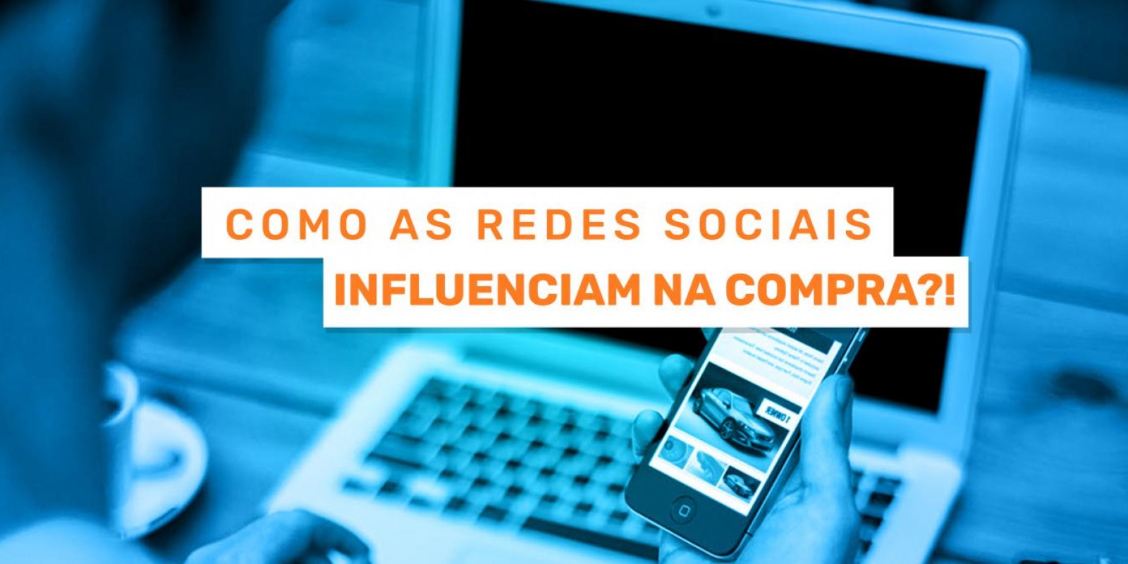 Como as redes sociais influenciam as decisões de compra?!
